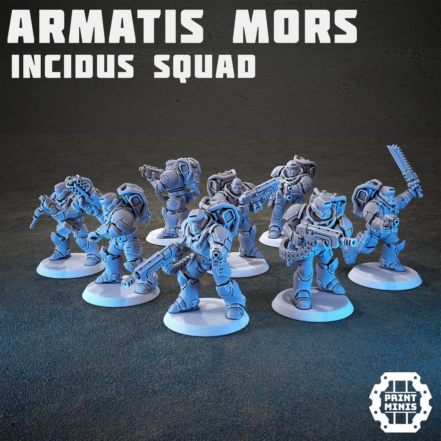 Armatis Mors Warriors Incidus Squad - Print Minis - Tabletop Wargaming Miniature for Grimdark | OPR | Sci-fi